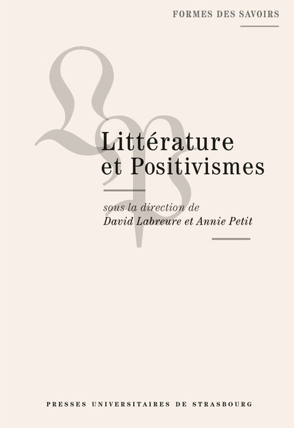 Littérature et positivismes