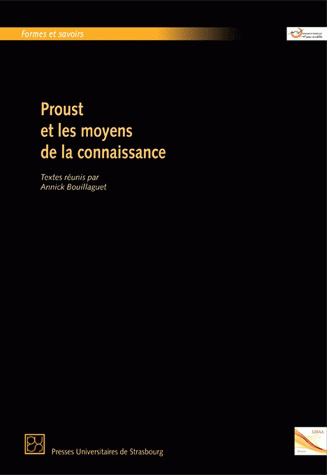Proust et les moyens de la connaissance 