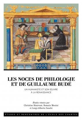 Les Noces de Philologie et de Guillaume Budé